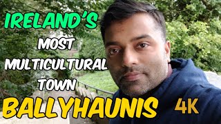 Ballyhaunis  Town in County Mayo Ireland  The Most Multicultural Town in Ireland  4K [upl. by Ophelia690]