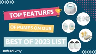 Top Features of the Best Breast Pumps of 2023 [upl. by Vowel]