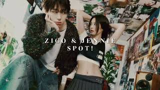 ZICO amp JENNIE Spot but the hidden vocals are louder [upl. by Anitsirhc507]