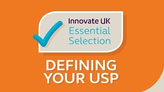 Innovate UK’s Essential Tips for Defining your USP [upl. by Eliseo415]