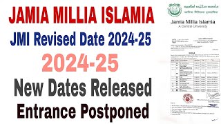 Jamia Millia Islamia Entrance Test Postponed 202425  jamia new entrance exam date 2024 [upl. by Halla854]