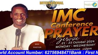 IMC CONFERENCE PRAYER DAY 3 AFTERNOON SESSION WITH PastorAmen Mabange [upl. by Fontes]