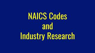 NAICS Codes and Industry Research [upl. by Sana]