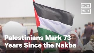 What the Anniversary of the Nakba Means to Palestinians [upl. by Ave358]