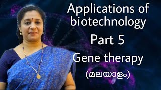 NEET Application of Biotechnology Part 5  Gene Therapy Malayalam [upl. by Josy]