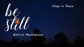 Sleep in Peace  Guided Christian Meditation with Neuromuscular Relaxation [upl. by Kcin915]