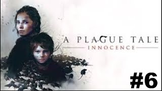 A Plague Tale Innocence  Walkthrough con comentarios parte 6 [upl. by Atinas878]