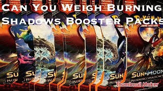 Weighing Pokemon Burning Shadows Booster Packs It Works [upl. by Stafford250]