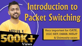 Lec17 Packet Switching In Computer Networks  Imp for GATE and UGC NET [upl. by Helenka530]