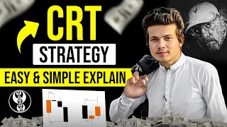 What is CRT Strategy  How to Trade CRT Strategy Ultimate Guide [upl. by Ros]