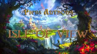 Piers Anthony Xanth 13 Isle of View Audiobook Full [upl. by Eimmaj862]