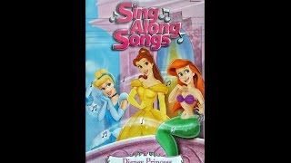 Opening to Disney Sing Along Songs  Disney Princess Once Upon A Dream 2004 VHS [upl. by Aroon]