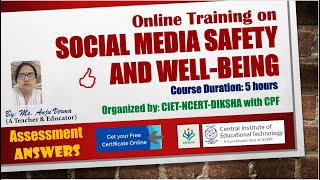 Quiz Answers of Social Media Safety and Well being  5hrs Online Training CIETNCERTDIKSHA by Anju [upl. by Haldis73]