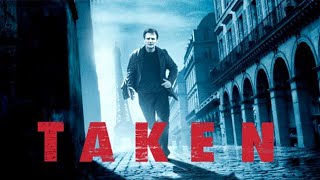 Taken 2008 Movie  Liam Neeson Maggie Grace Famke Janssen Katie Cassidy  Review and Facts [upl. by Miharbi]