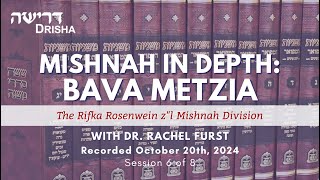 Mishnah in Depth Bava Metzia Part 6 of 8 [upl. by Yleik]