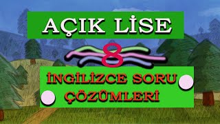 Açık Lise İngilizce 8 çıkmış sorular [upl. by Henrie709]