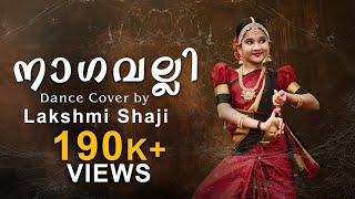 Nagavalli  Sarasa Sundari  Manichitrathaazhu  Dance Cover  Lakshmi Shaji  D 4 Dance Fame [upl. by Nilre]