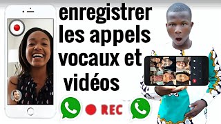 comment enregistrer les appels WhatsApp vidéo et audio TUTO 2023 [upl. by Ike]