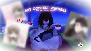 ART CONTEST WINNERS I have to give prizes tmrw I have school😭 [upl. by Yatnahc957]