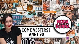 COME VESTIRSI ANNI 90 consigli e OUTFIT ANNI 90 [upl. by Haerr]