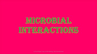 Microbial InteractionsTypes and Mechanism [upl. by Onia469]