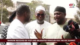 BARROW RECEIVES 89 VVIP amp DELEGATES VEHICLES FOR THE OIC SUMMIT [upl. by Enirbas]