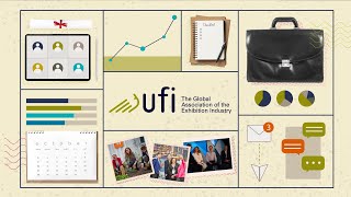 What is UFI  The Global Association of the Exhibition Industry [upl. by Alliuqet]