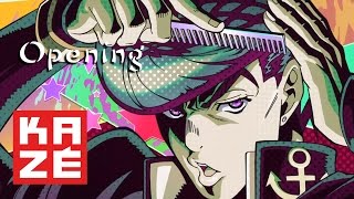 JoJos Bizarre Adventure  Diamond is unbreakable  Opening [upl. by Gawlas]