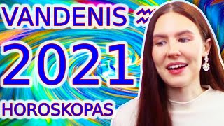 2021 METŲ HOROSKOPAS VANDENIS PERMAINOS ĮTAMPA ŠVIESESNĖ ATEITIS [upl. by Aiyram]