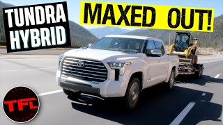 The New Toyota Tundra Hybrid Takes on the World’s Toughest Towing Test Maxed Out [upl. by Kirsteni]