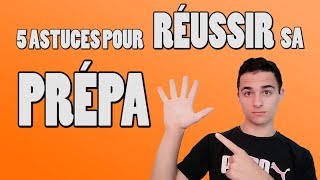 5 ASTUCES POUR RÉUSSIR SA PRÉPA [upl. by Neltiak338]