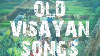 Old Visayan Songs [upl. by Peedus798]