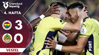 Vestel  Fenerbahçe 30 Alanyaspor  HighlightsÖzet  Trendyol Süper Lig  202425 [upl. by Orferd]