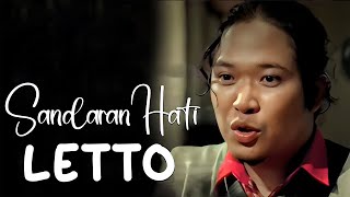 Sandaran Hati  Letto Lirik video [upl. by Nossila914]