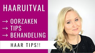 HAARUITVAL  OORZAKEN TIPS amp BEHANDELING  Wat is de oplossing  Dazzling Beauty [upl. by Eicam]