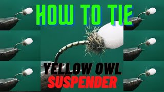 Fly Tying Yellow Owl Suspender Buzzer [upl. by Don]