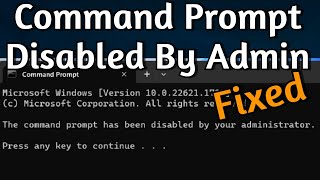 How To Fix Command Prompt Has Been Disabled by Administrator on Windows 10 amp 11  Bypass with GPEDIT [upl. by Goody]