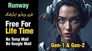 How To Use Runwayml Life Time Free  Gen1 amp Gen2 [upl. by Egin]