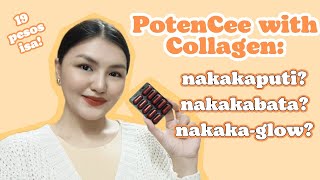 POTENCEE WITH COLLAGEN TOTOO BANG NAKAKAPUTI NAKAKABATA AT NAKAKAGLOW  Pinay Pharmacist [upl. by Lougheed]