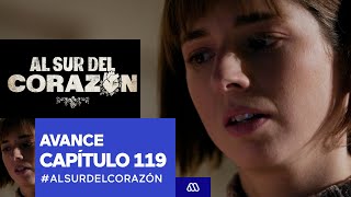 Al Sur Del Corazón  Avance  Capítulo 119 [upl. by Nael]