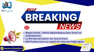 MoyenOrient BCE Ageas  Actualités du 15 avril par Roselyne Pagès [upl. by Cataldo]