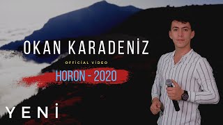 Okan Karadeniz  Horon 2020 Official Video [upl. by Ora648]