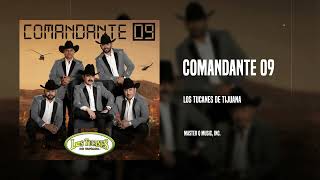 Comandante 09  Los Tucanes De Tijuana Audio Oficial [upl. by Kronick]