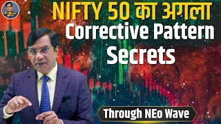 Nifty 50 का अगला Corrective Pattern Secrets  Weekly Analysis of Nifty  Through NEo Wave [upl. by Yesnnyl263]