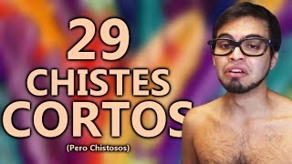 29 Chistes Cortos Pero Chistosos [upl. by Ymmot]