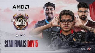 Day5 AMD presents UE The Multiverse Series 2024 BGMI  Semi Finals  Ft IQOOSouL Godlike etc [upl. by Oliana]