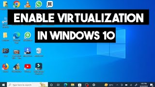 How to Enable Virtualization in Windows 10 [upl. by Natehc856]