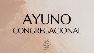 Ayuno Congregacional  NOV 32024  Iglesia Vivificame [upl. by Ahsinyt769]