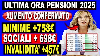 🚨UFFICIALE AUMENTI 2025 SCOPRI ORA GLI IMPORTI NETTI PER PENSIONI BASSE MINIME E INVALIDITÀ [upl. by Hepza]