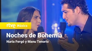 Nuria Fergó y Manu Tenorio  quotNoches de Bohemiaquot  OPERACIÓN TRIUNFO [upl. by Ailhat]